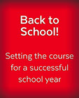 Back to School, Setting the course for a successful school year, cover